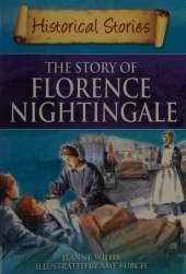 Historical Stories: The Story of Florence Nightingale