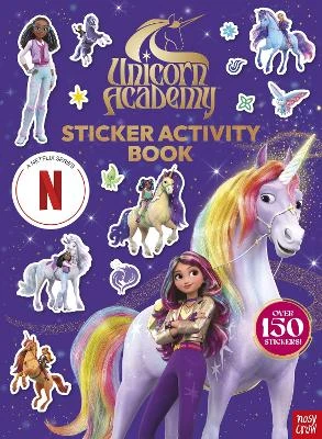 Unicorn Academy: Sticker Activity Book (A Netflix series): An official Netflix TV tie-in sticker activity book
