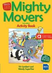 Mighty Movers 2nd edition: New edition for the revised 2018 exam. Activity Book