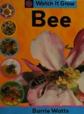 Watch It Grow: Bee
