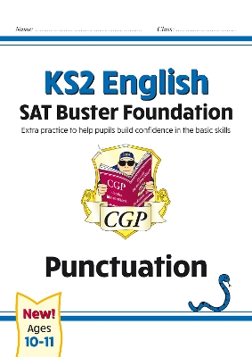KS2 English SAT Buster Foundation: Punctuation (for the 2027 tests)