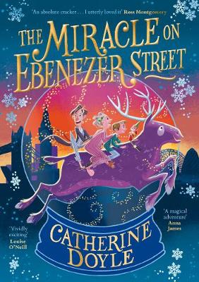 The Miracle on Ebenezer Street: The perfect family adventure for Christmas