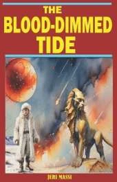 The Blood-Dimmed Tide