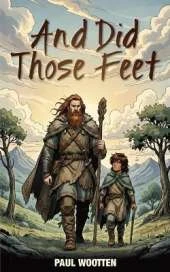 And Did Those Feet