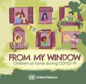 From My Window: Children at Home During COVID-19