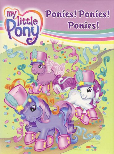 Ponies! Ponies! Ponies!
