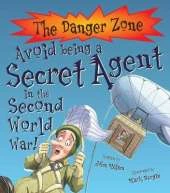 Avoid Being A Secret Agent In The Second World War!