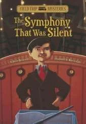 Symphony That Was Silent