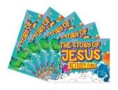 The Story of Jesus Activity Fun: 5 Pack