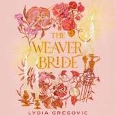 The Weaver Bride