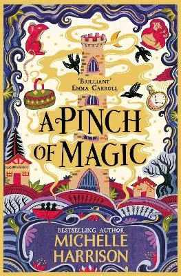A Pinch of Magic: Bring the magic home with the bestselling Pinch of Magic Adventures