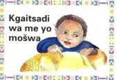Kgaitsadi Wa Yo Moswa
