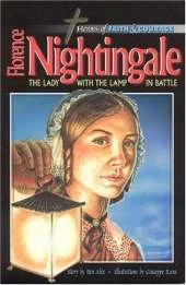 Florence Nightingale: The Lady with the Lamp in Battle