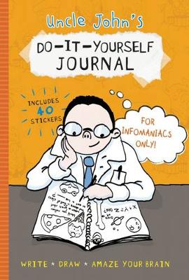 Uncle John's Do-It-Yourself Journal For Infomaniacs Only
