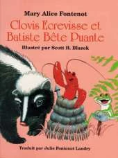 Clovis Ecrevisse et Batiste Bete Puante
