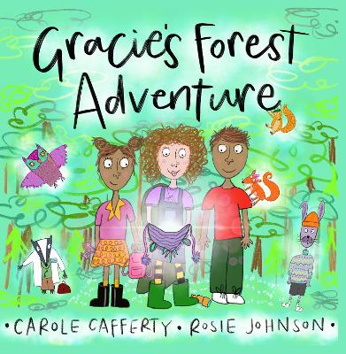 Gracie’s Forest Adventure
