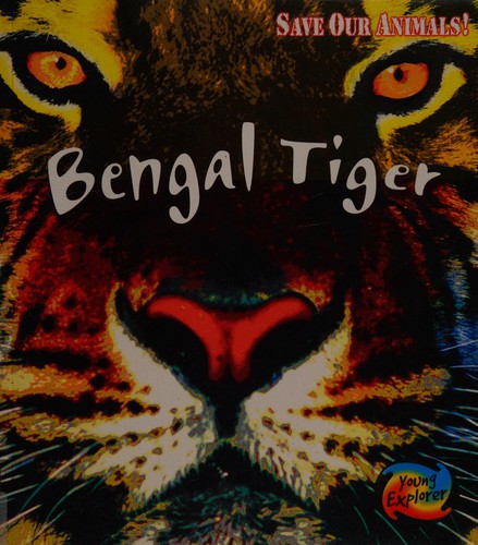 Save the Bengal Tiger