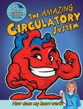 The Amazing Circulatory System