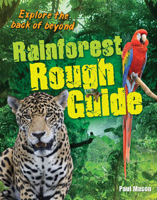 Rainforest Rough Guide: Age 10-11, Average Readers