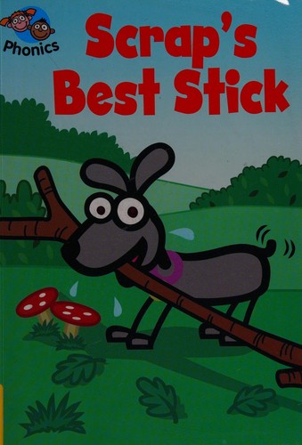 Espresso: Phonics: L4: Scrap's Best Stick