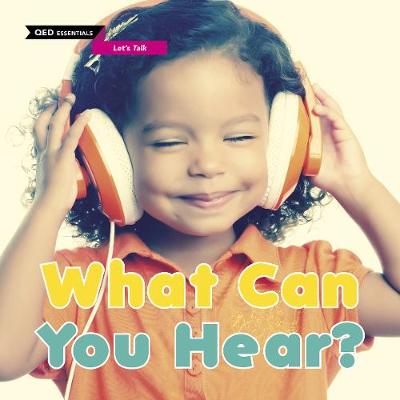 Let's Talk: What Can You Hear?