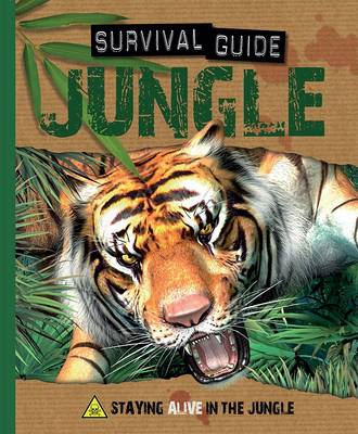 Jungle: Staying Alive in the Jungle