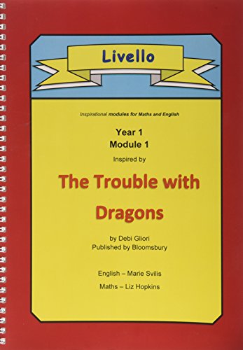 Livello - Y1M1: Inspired by The Trouble with Dragons by Debi Gliori