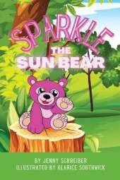 Sparkle the Sun Bear: The Playful World of Asia's Honey Bear, Beginner Reader