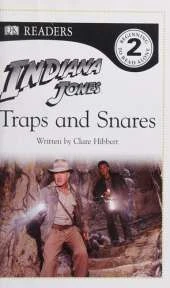 Indiana Jones Traps and Snares