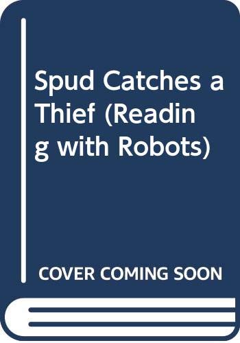 Spud Catches a Thief