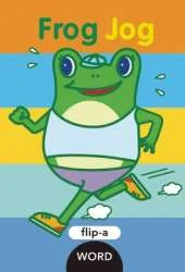 Flip-a-Word: Frog Jog: Flip-a-Word