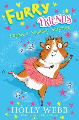 Furry Friends: Sophie's Squeaky Surprise