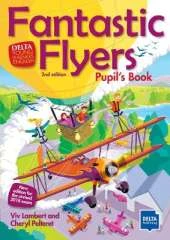 Fantastic Flyers 2nd edition: Pupil’s Book