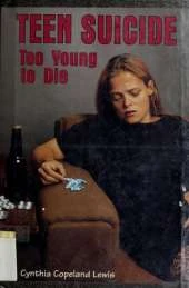 Teen Suicide: Too Young to Die