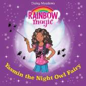 Yasmin the Night Owl Fairy: The Twilight Fairies Book 5