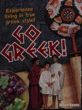 Go Greek!: Age 9-10, Below Average Readers