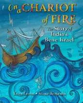 On a Chariot of Fire: The Story of India’s Bene Israel