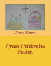 Grace Celebrates Easter!