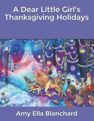 A Dear Little Girl's Thanksgiving Holidays