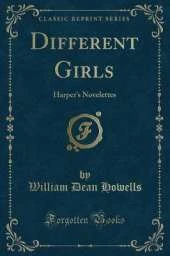 Different Girls: Harper's Novelettes (Classic Reprint)