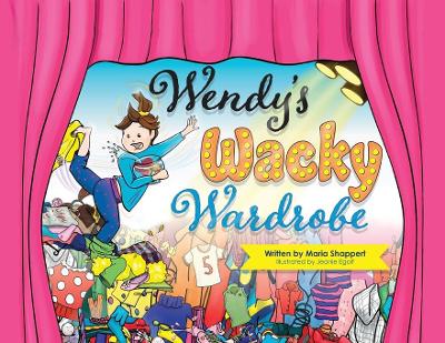 Wendy's Wacky Wardrobe: A Tale of Temperance