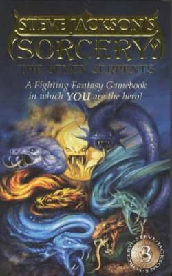 Sorcery!: Seven Serpents (Book 3)
