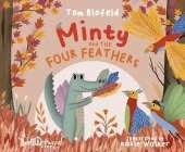 Minty and The Four Feathers