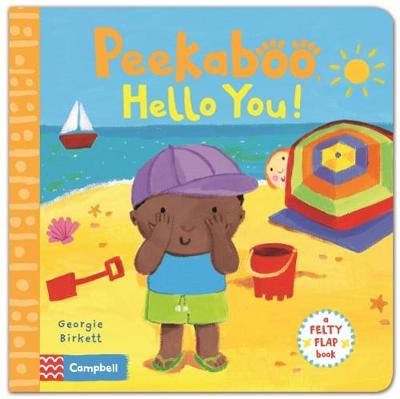 Felty Flaps: Peekaboo, Hello You!: a Felty Flap Book