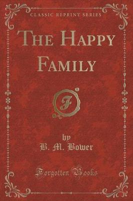 The Happy Family (Classic Reprint)