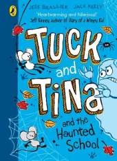 Tuck and Tina and the Haunted School
