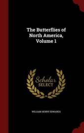 The Butterflies of North America, Volume 1
