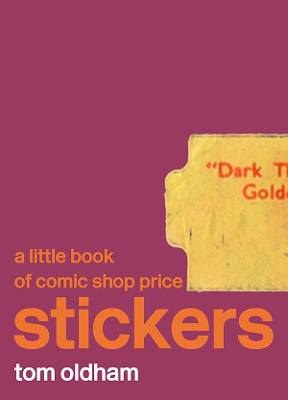 A Little Book of Comic Book Stickers