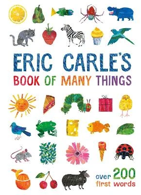 Eric Carle's Book of Many Things: Over 200 First Words