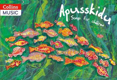 Apusskidu: Songs for Children